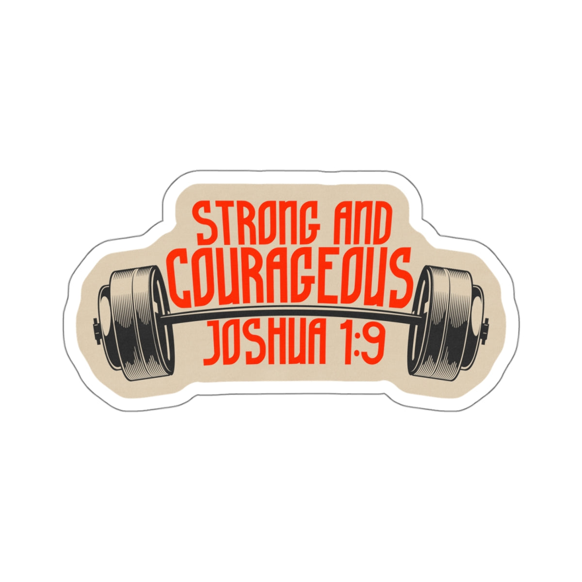 Sticker "Strong & Courageous" | Kiss-Cut Sticker