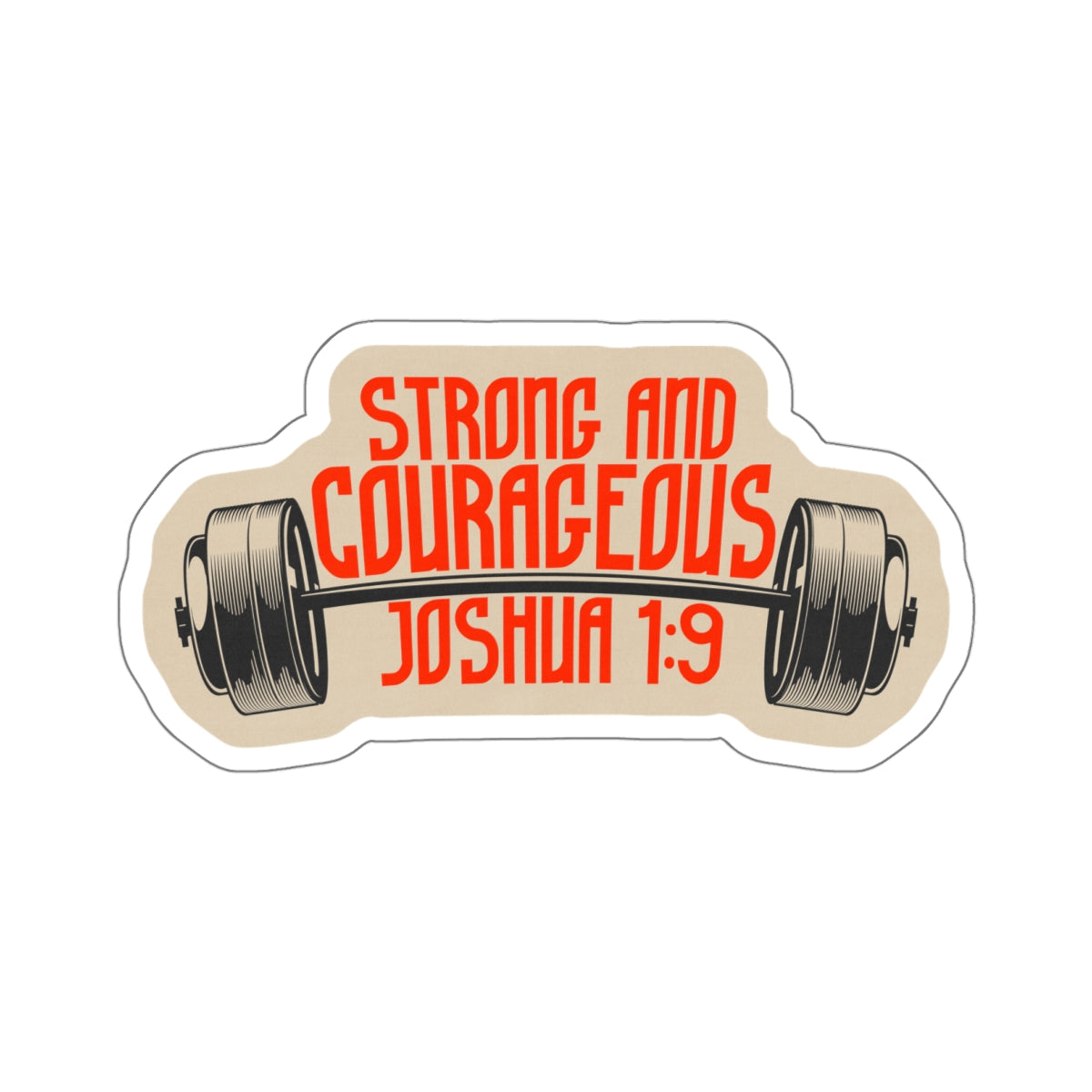 Sticker "Strong & Courageous" | Kiss-Cut Sticker