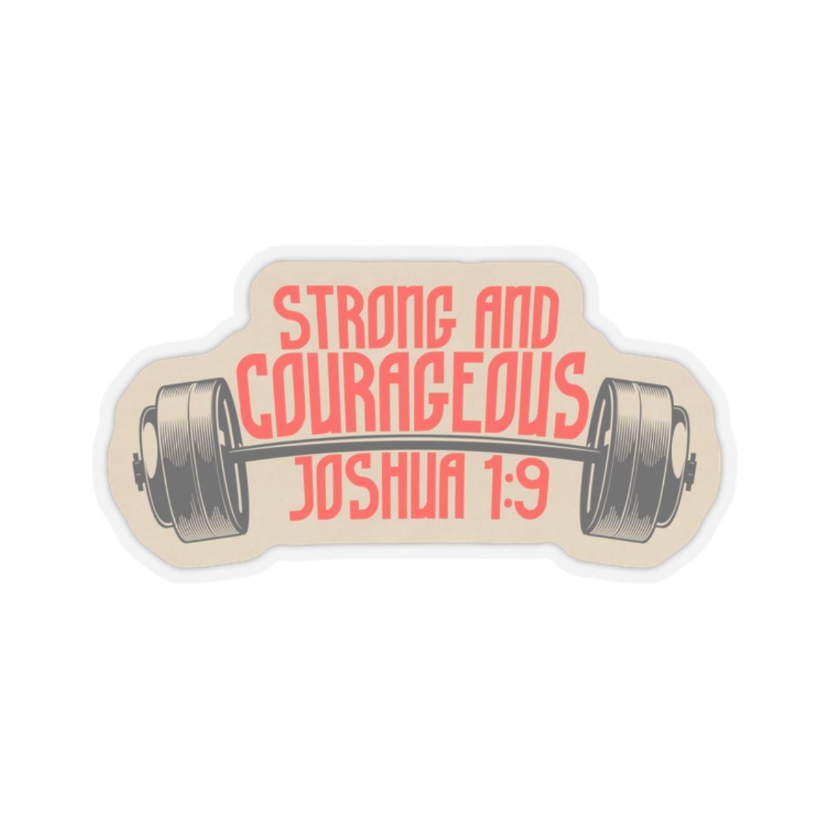 Sticker "Strong & Courageous" | Kiss-Cut Sticker