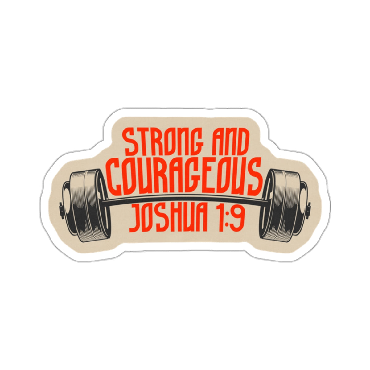 Sticker "Strong & Courageous" | Kiss-Cut Sticker